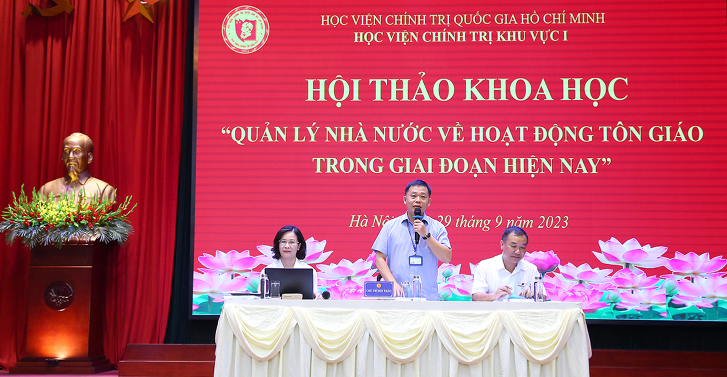 Hội thảo khoa học “Quản lý nhà nước về hoạt động tôn giáo trong giai đoạn hiện nay”